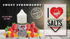 I Love Salt Vape E-Liquid 25MG & 50MG - All Flavors in Dubai Flavors ::: Sweet Strawberry